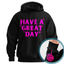 "Have a Great Day"™ Hidden Finger Hoodie