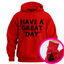 "Have a Great Day"™ Hidden Finger Hoodie