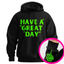 "Have a Great Day"™ Hidden Finger Hoodie