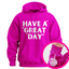 "Have a Great Day"™ Hidden Finger Hoodie