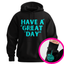 "Have a Great Day"™ Hidden Finger Hoodie