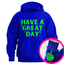 "Have a Great Day"™ Hidden Finger Hoodie
